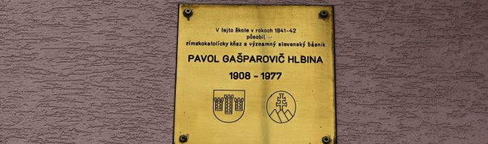 Pamätná tabuľa Pavlovi Gašparovičovi Hlbinovi v Považskej Bystrici